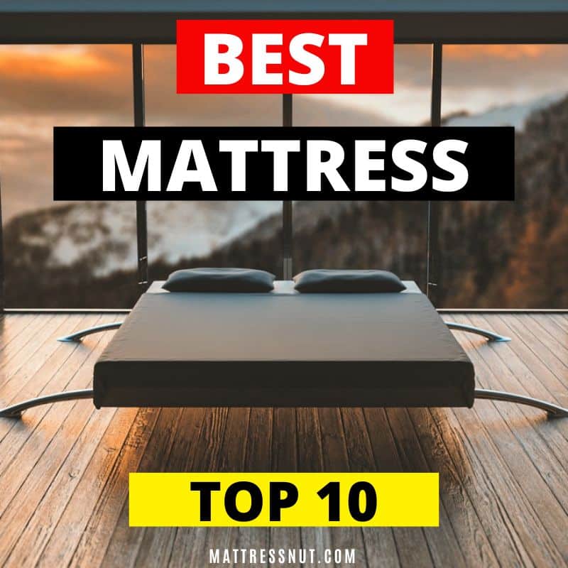 Best mattress 2022, Top rated ones 10 Best selling brands