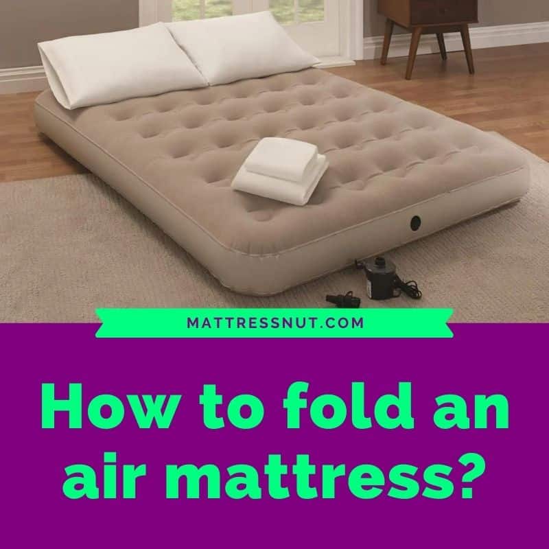 how to fold an air mattress