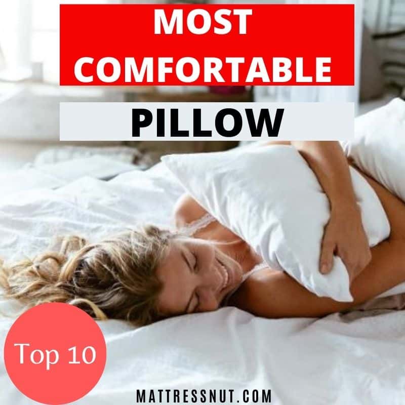 Most comfortable pillow