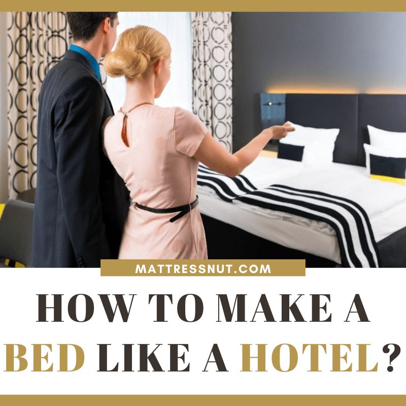 how to make a bed like a hotel