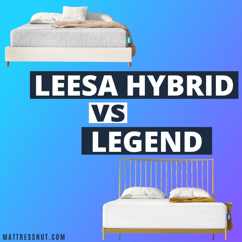 leesa hybrid vs legend