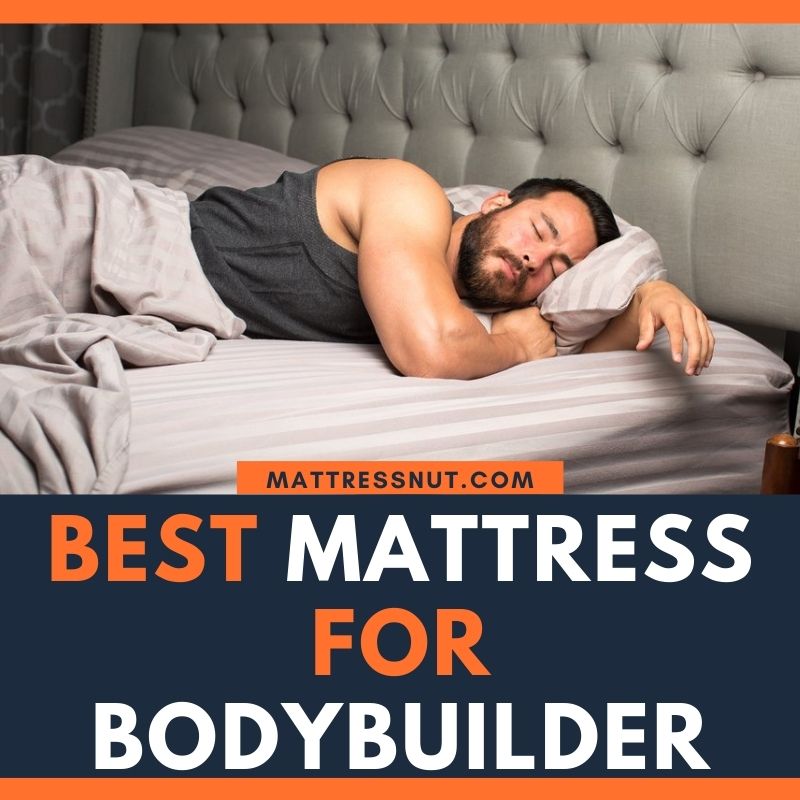 mattress for bodybuilders