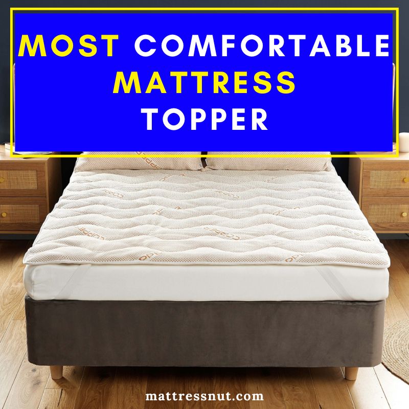 Most comfortable mattress topper in 2023 (Updated)