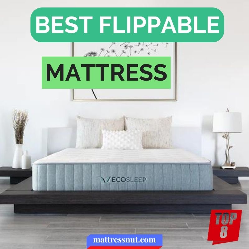 Best flippable mattress, 8 double sided & reversible models in 2024