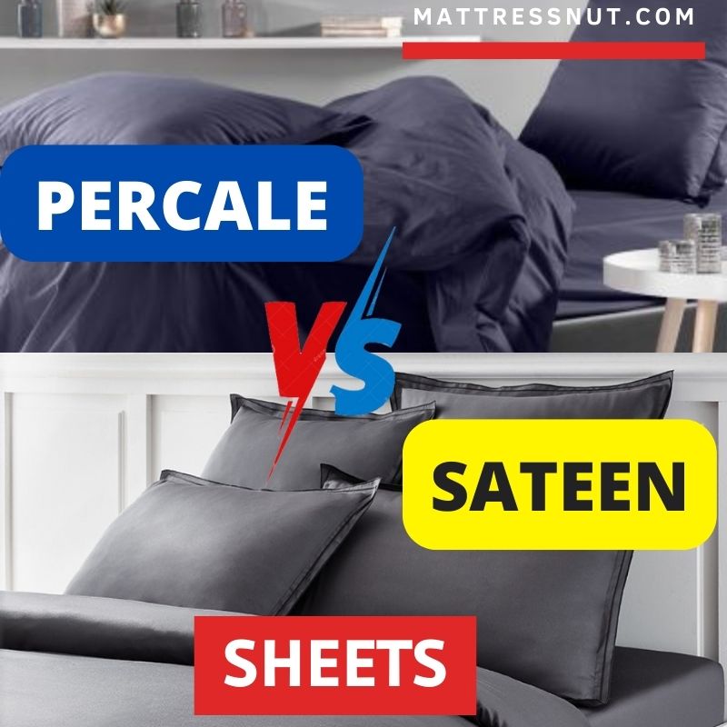 Percale vs Sateen sheets