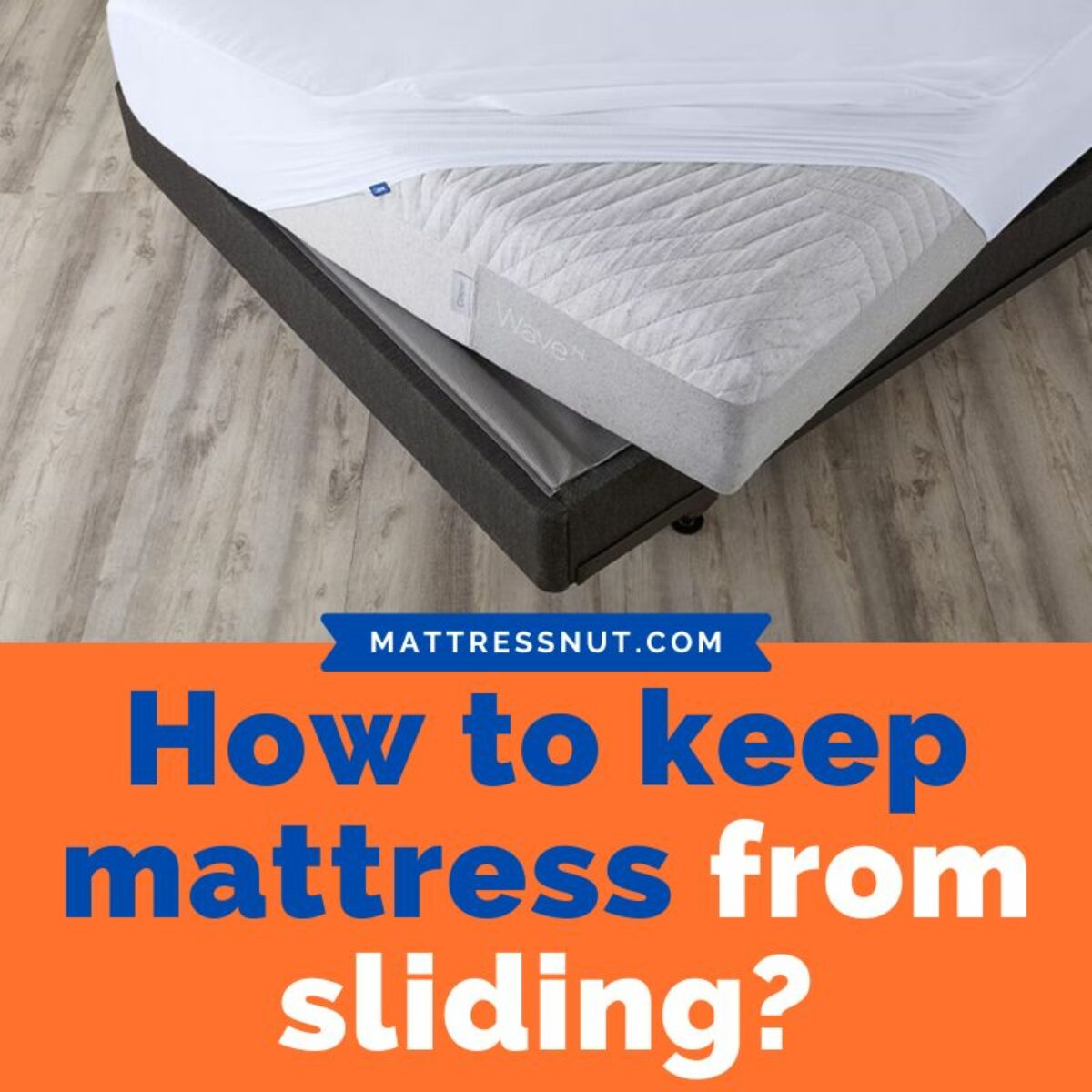 How to Fix a Slippery Mattress on an Adjustable Frame