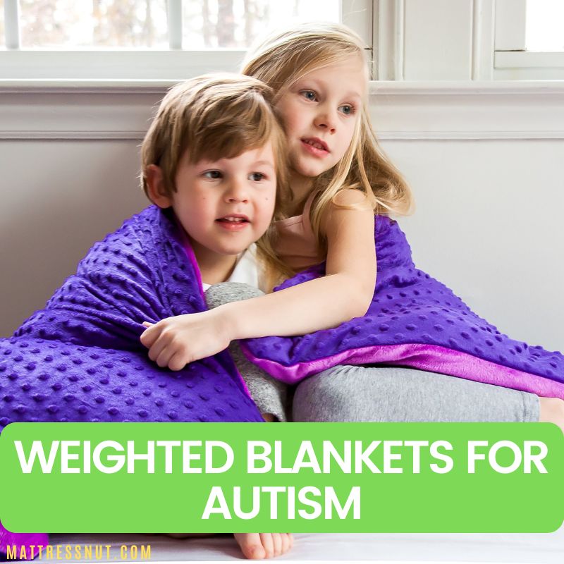 weighted blankets for autism