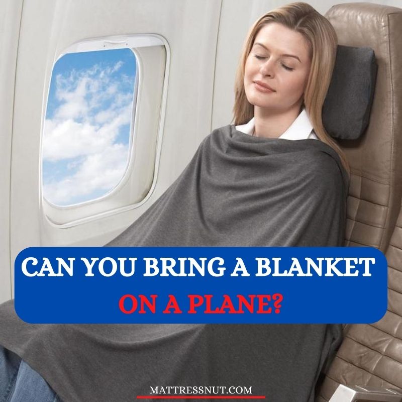 Can you bring a blanket on a plane