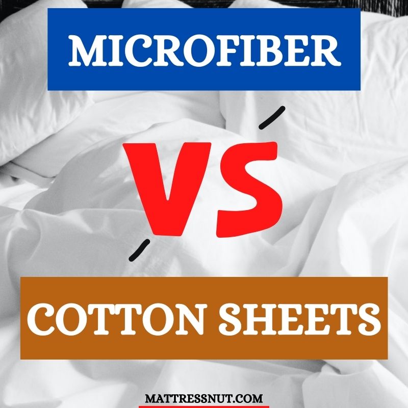 Microfiber vs Cotton sheets, our Comparison, Difference with Pros & Cons