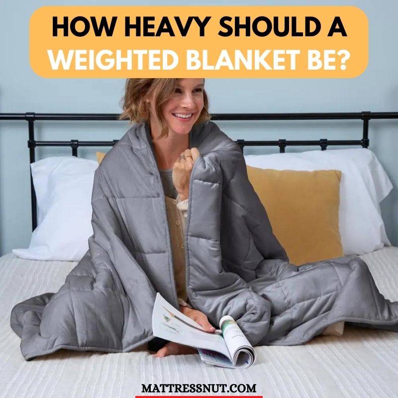 how heavy should a weighted blanket be