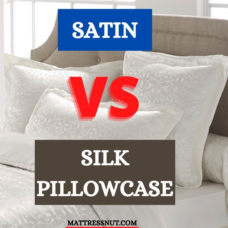 satin vs silk pillowcase