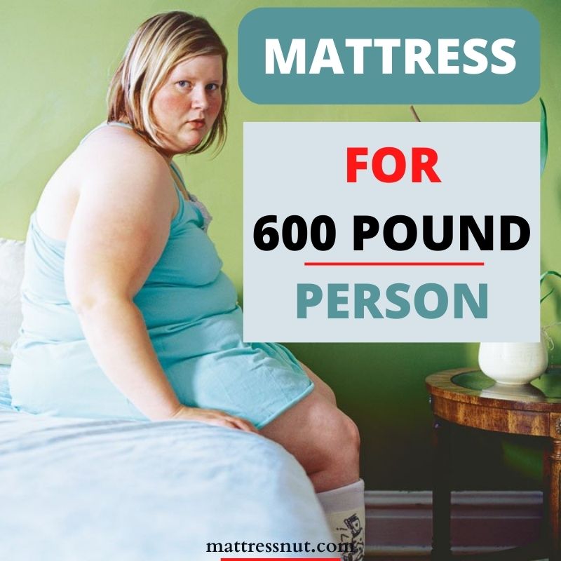 Mattress for 600 pound person