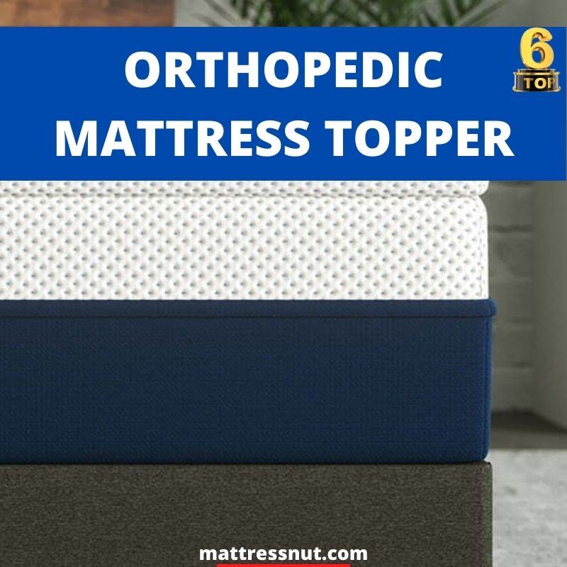 Orthopedic Mattress Topper