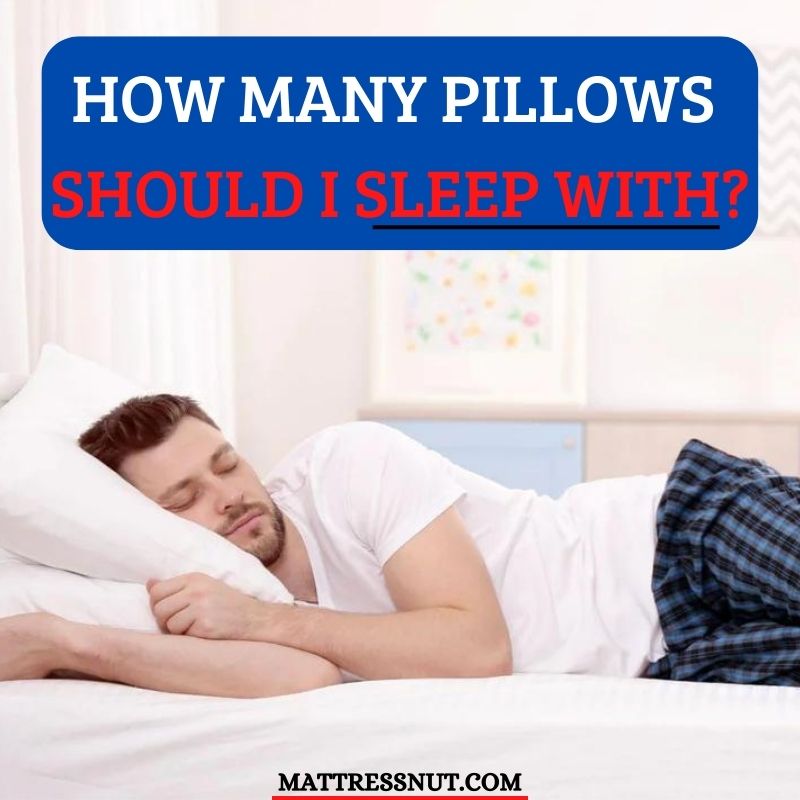 how many pillows should I sleep with