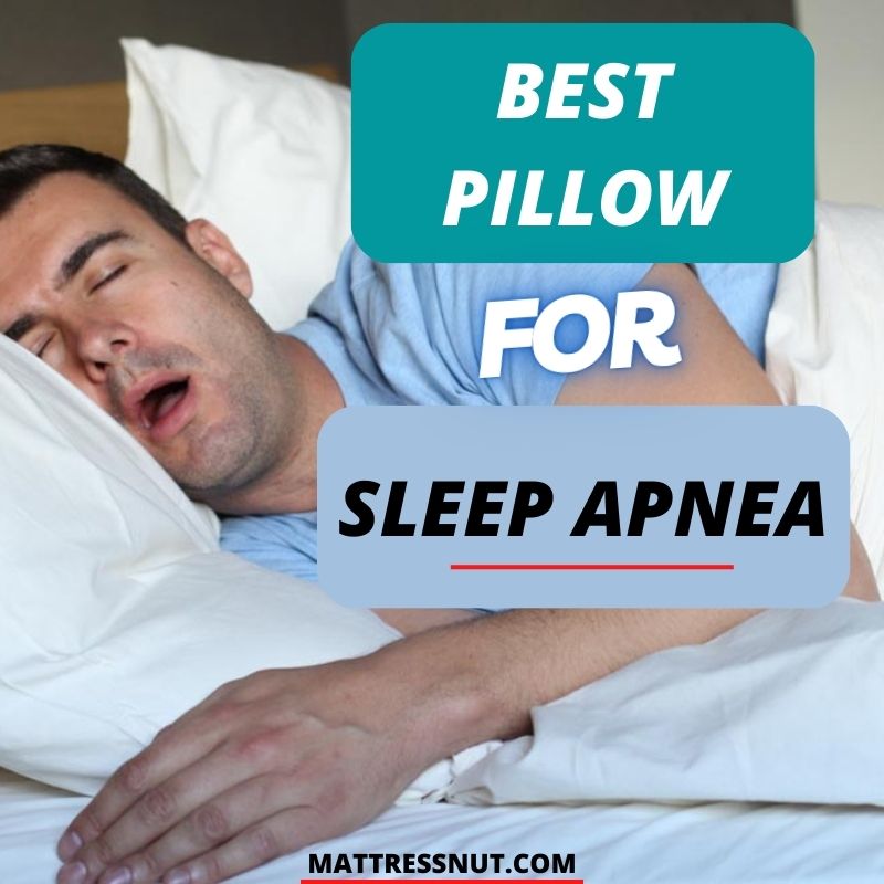 Best pillow for sleep apnea