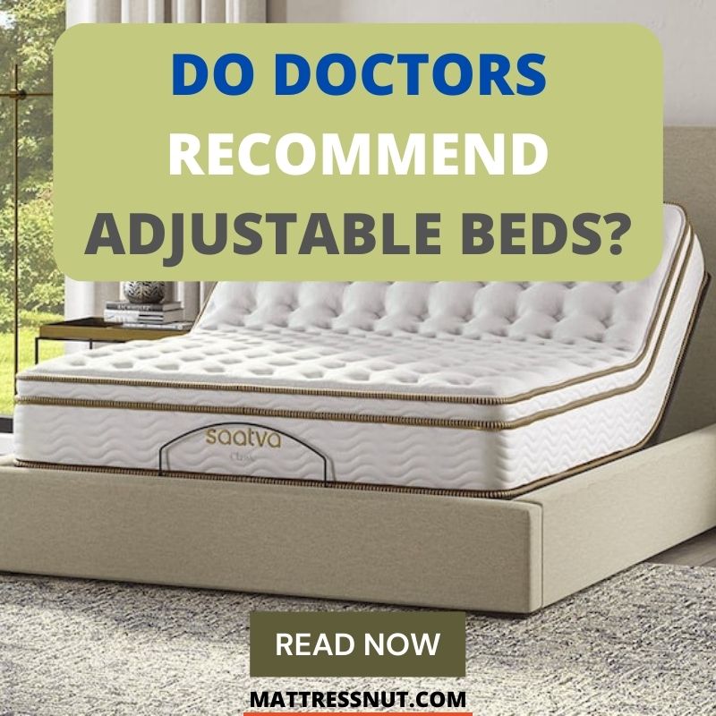 Do doctors recommend adjustable beds