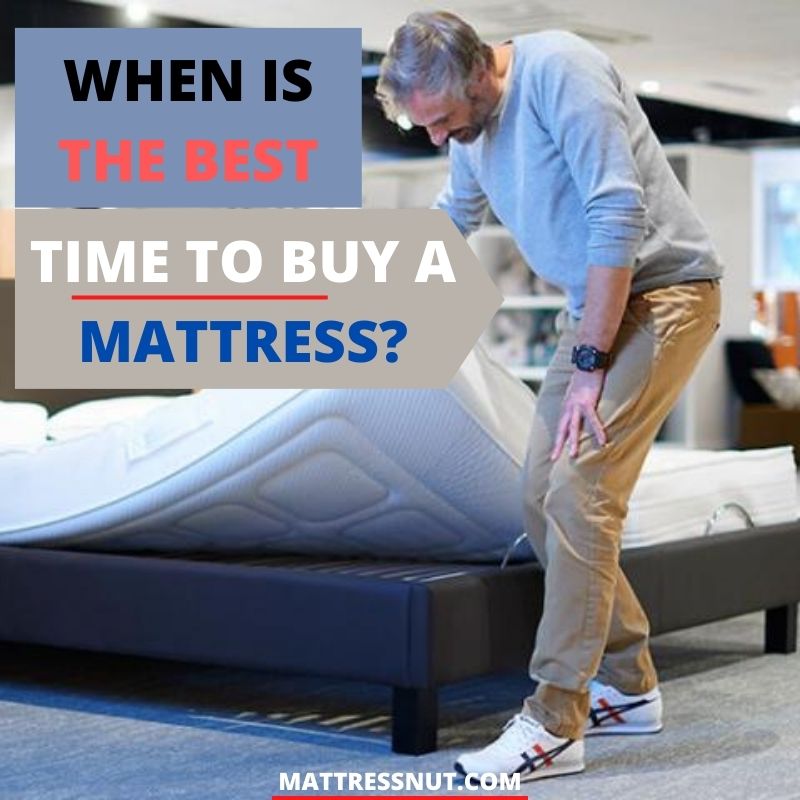 Best Time To Get A Mattress