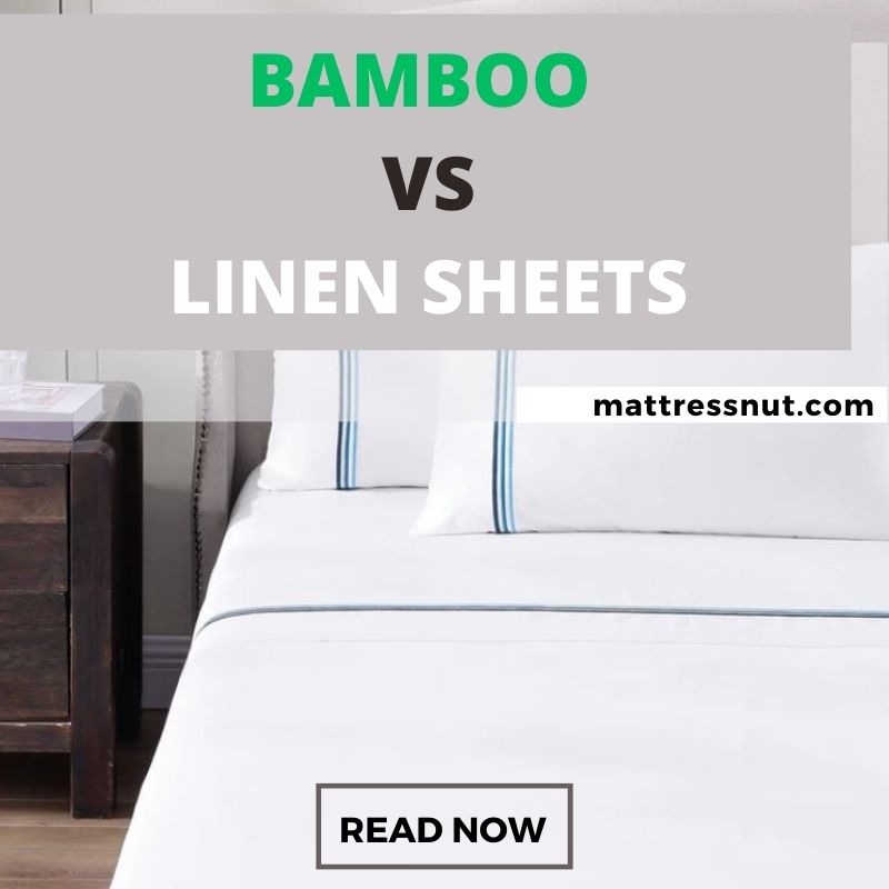 Bamboo vs Linen Sheets