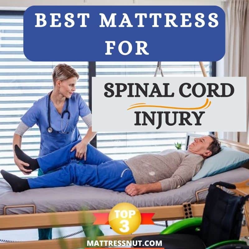 Best Mattress For Spinal Cord Injury