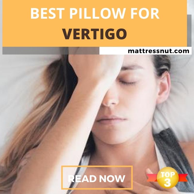 Best Pillows For Vertigo