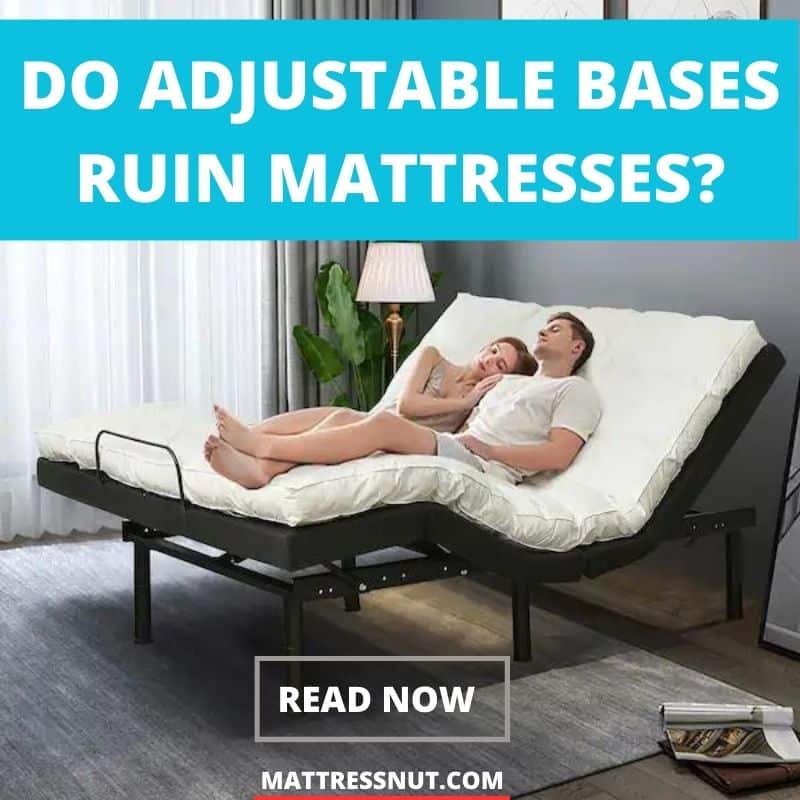 Do Adjustable Bases Ruin Mattresses