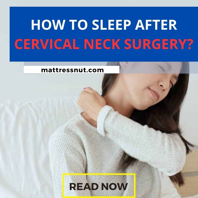 how-to-sleep-after-cervical-neck-surgery-tips-for-a-better-night