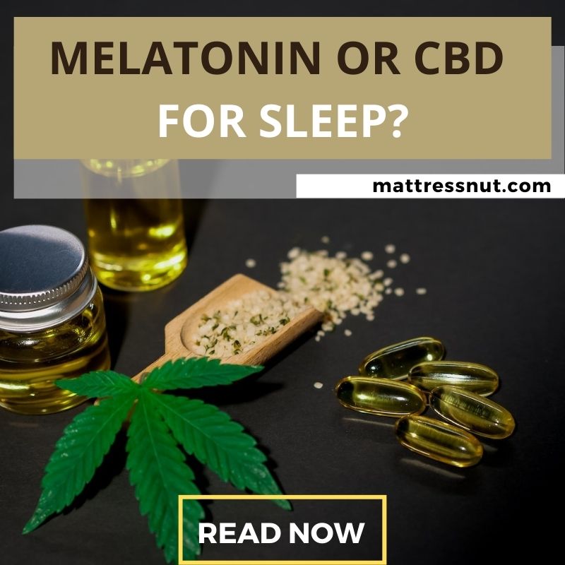 Melatonin or CBD For Sleep