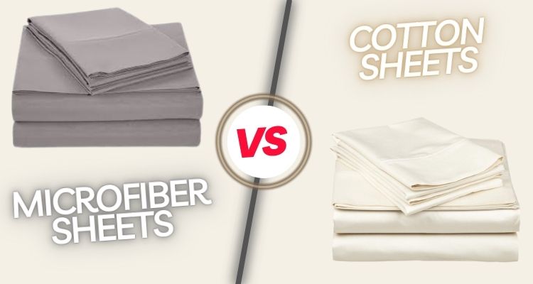 Microfiber Sheets vs Cotton: Comparison, Difference + pros & cons