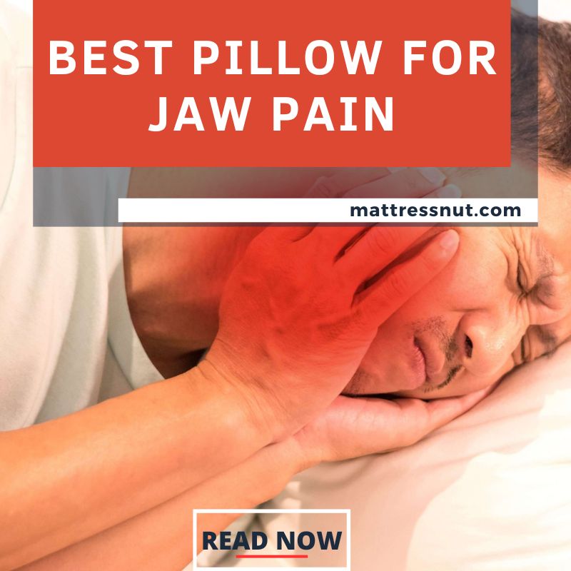 best pillow for jaw pain