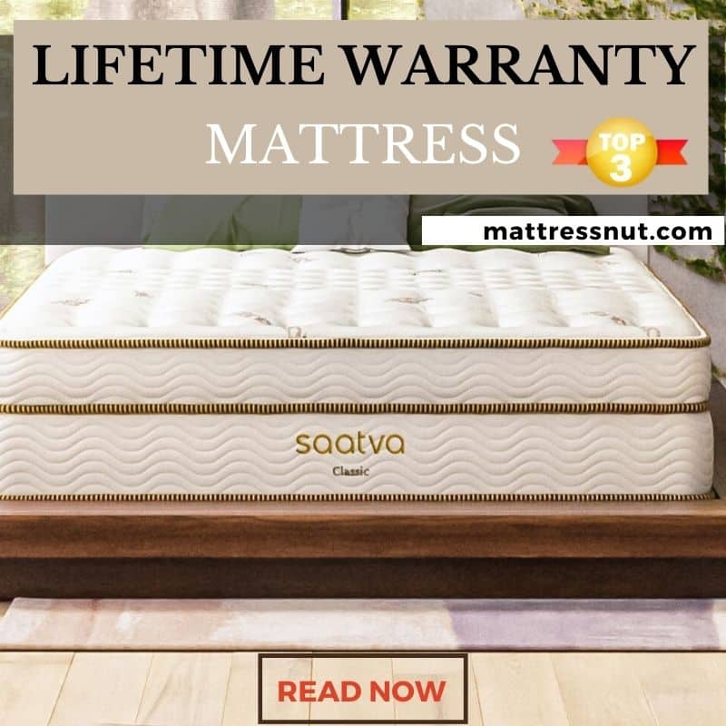 Lifetime Warranty Mattress