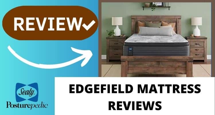 Sealy Edgefield Mattress Reviews