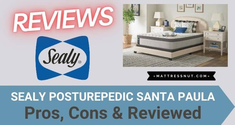 Sealy Posturepedic Santa Paula Medium Pillow Top Reviews