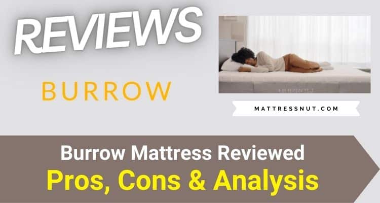 Burrow Mattress Reviews