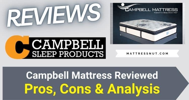 Campbell Mattress Reviews