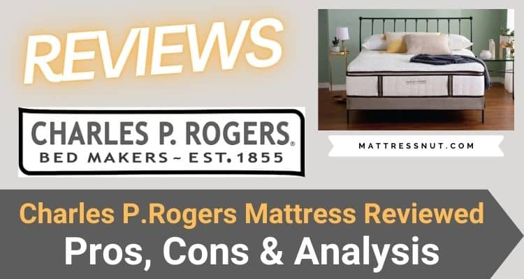 charles rogers mattress review