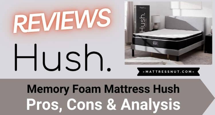 Memory Foam Mattress Hush Reviews