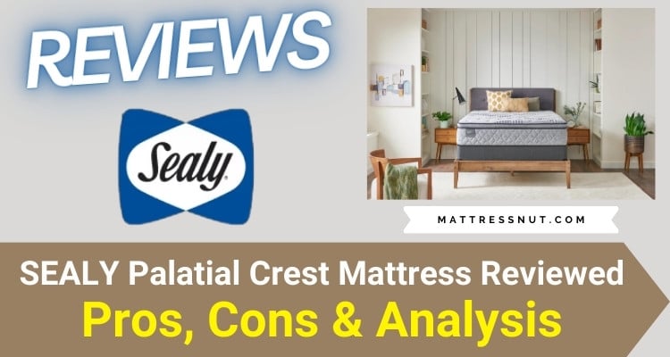 Sealy Palatial Crest Reviews