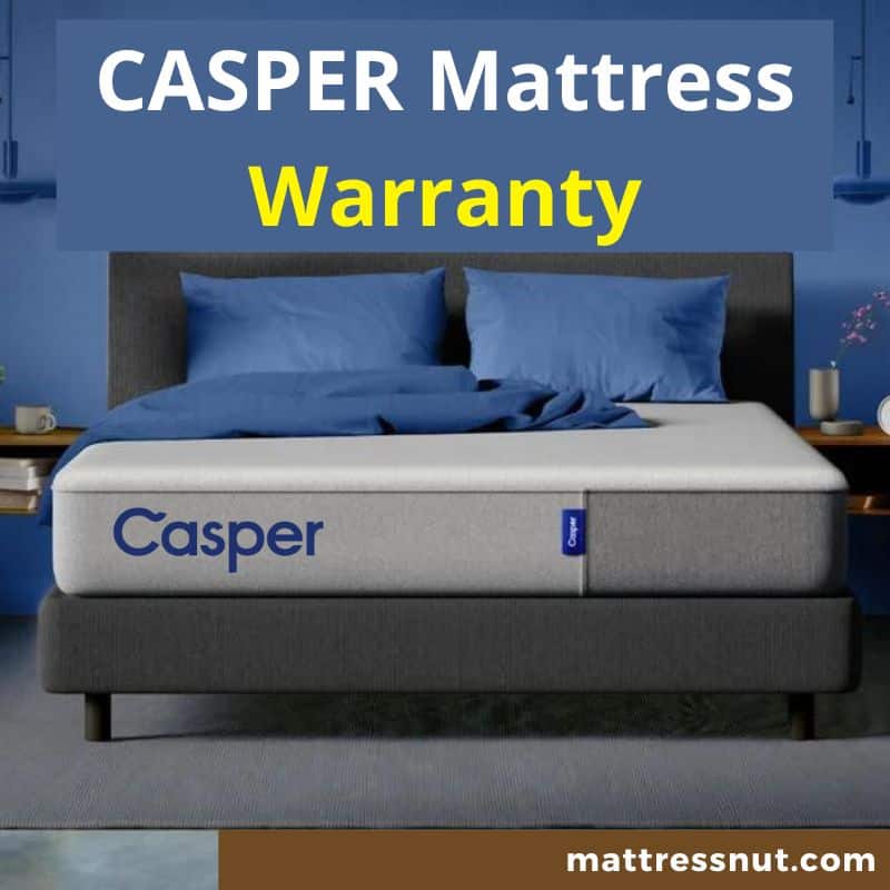 Casper Mattress Warranty