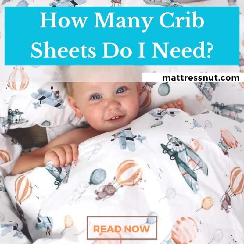 How Many Crib Sheets Do I Need