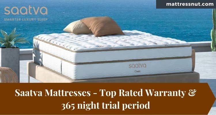 Saatva Top Rated warranty Mattress 365 night trial period