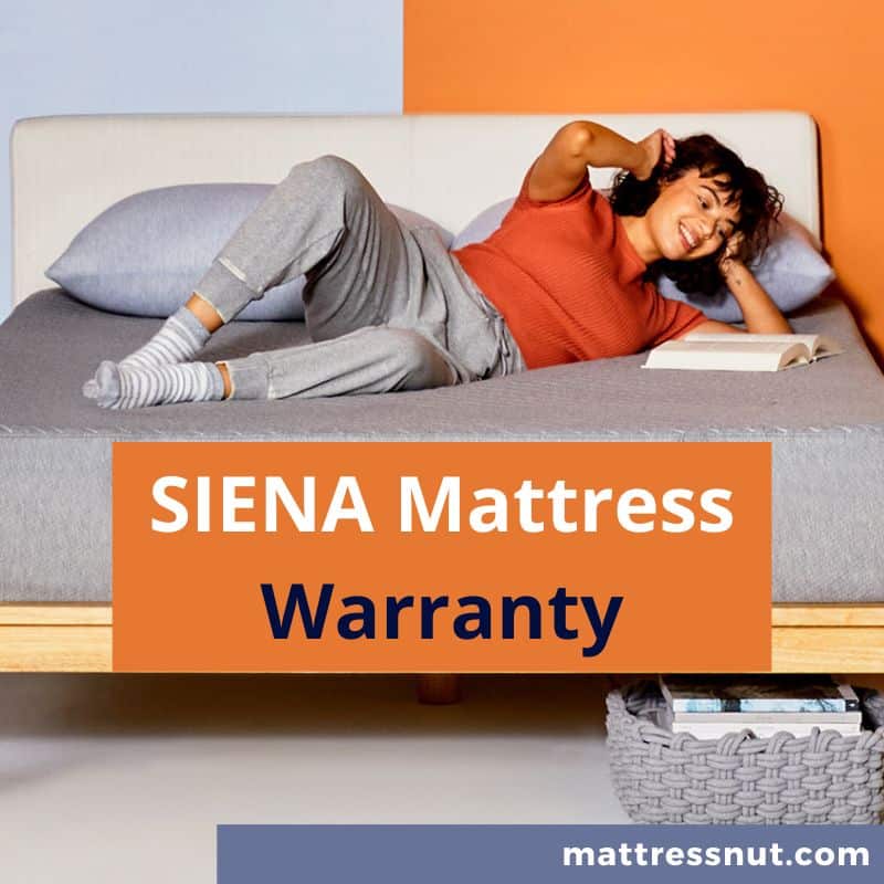 Siena Mattress Warranty