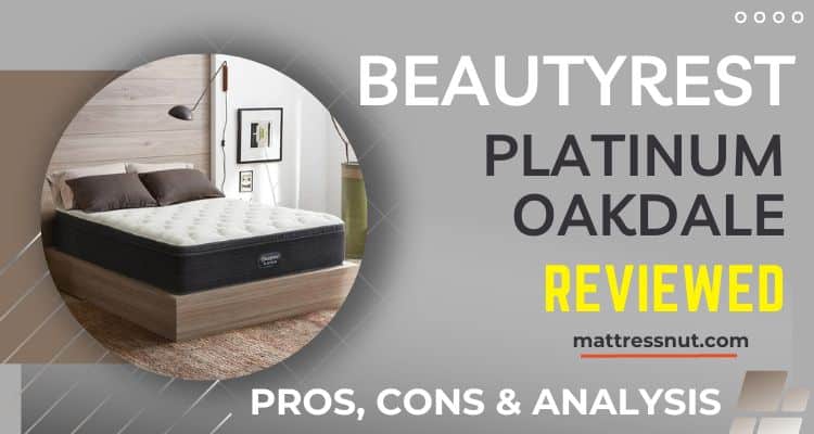 Beautyrest Platinum Oakdale Mattress Reviews