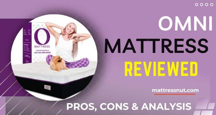 Omni Mattress Reviews