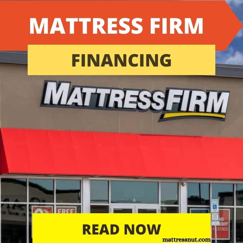 Mattress Firm Financing Our Comprehensive Guide